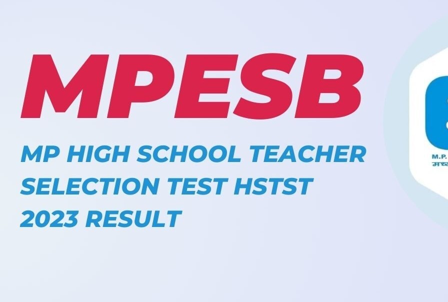 MP High School Teacher Selection Test HSTST 2023 Result