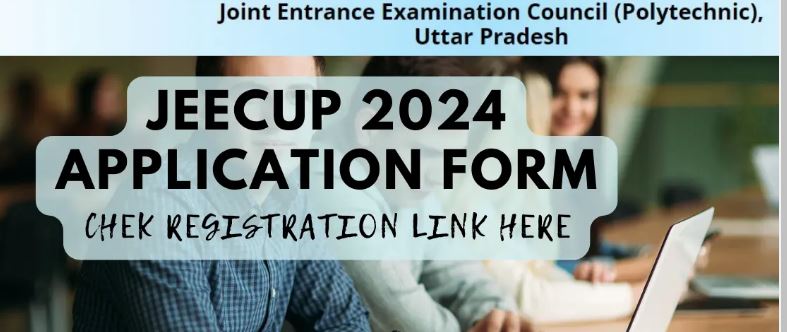 UP Polytechnic JEECUP 2024 Online Form Extended